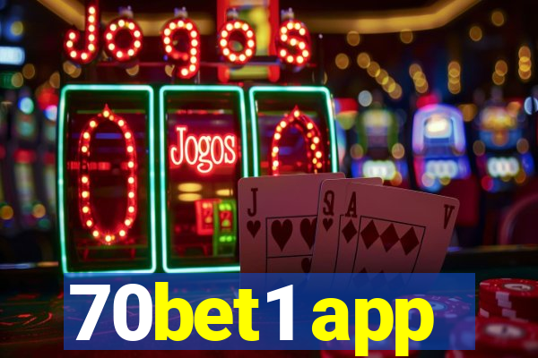 70bet1 app